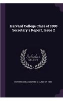 Harvard College Class of 1880 Secretary's Report, Issue 2