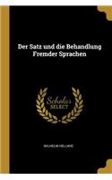 Satz und die Behandlung Fremder Sprachen