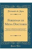 Ferdinan Di Mena Doctoris