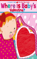 Where Is Baby's Valentine?: (English)