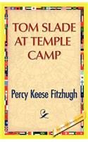 Tom Slade at Temple Camp