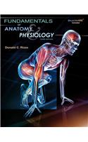 Fundamentals of Anatomy & Physiology [With CDROM]