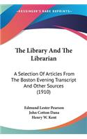 Library And The Librarian