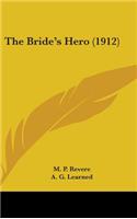 The Bride's Hero (1912)