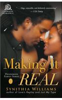 Making It Real