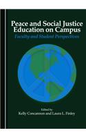 Peace and Social Justice Education on Campus