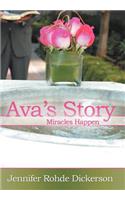 Ava's Story: Miracles Happen