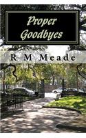 Proper Goodbyes