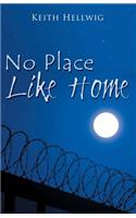 No Place Like Home