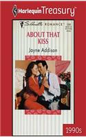 About That Kiss