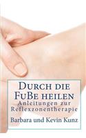 Durch die FuBe heilen