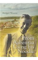 From Aabenraa Using His Noodle: (English)