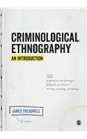 Criminological Ethnography: An Introduction