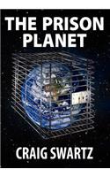 The Prison Planet