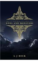 The Last Days of Planet Earth: Gods and Monsters