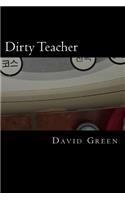 Dirty Teacher