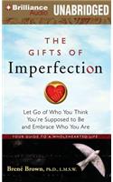 The Gifts of Imperfection