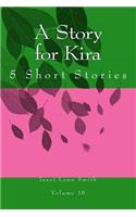 A Story for Kira