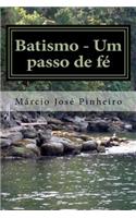 Batismo - Um passo de fé