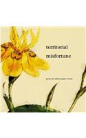 Territorial Misfortune