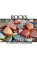 Rocks Calendar 2015: 16 Month Calendar