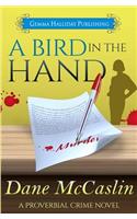 A Bird in the Hand
