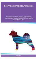 Norrbottenspets Activities Norrbottenspets Tricks, Games & Agility. Includes: Norrbottenspets Beginner to Advanced Tricks, Series of Games, Agility and More