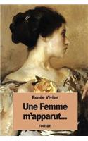 Femme m'apparut...