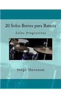 20 Solos Breves para Batería