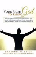 Your Right To Know God