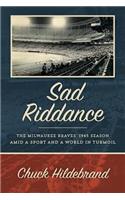 Sad Riddance