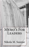 Memo's For Leaders