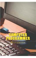 Computer Programmer: Notebook 150 Lined Pages
