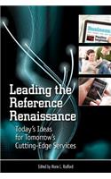 Leading the Reference Renaissance