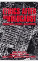 Ethics After the Holocaust