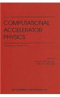 Computational Accelerator Physics