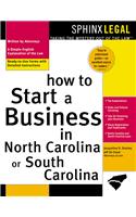 How to Start a Business in North Carolina or South Carolina