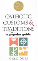 Catholic Customs & Traditions