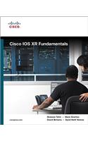 Cisco IOS XR Fundamentals: (Networking Technology)