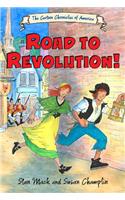 Road to Revolution!