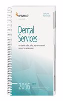 Coding and Payment Guide for Dental Services 2016
