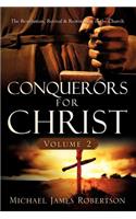 Conquerors for Christ, Volume 2