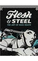 Flesh & Steel The Art Of Russ Heath