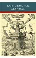Rosicrucian Manual: (English)
