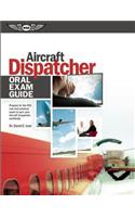 Aircraft Dispatcher Oral Exam Guide (PDF eBook): Prepare for the FAA Oral and Practical Exam to Earn Your Aircraft Dispatcher Certificate [With eBook]