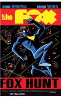 Fox: Fox Hunt: Fox Hunt(The Fox)