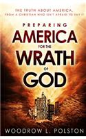 Preparing America For The Wrath Of God