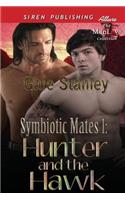 Symbiotic Mates 1: Hunter and the Hawk (Siren Publishing Allure Manlove): (English)