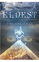Eldest the Ancients: Book One