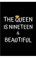 The Queen Is Nineteen And Beautiful